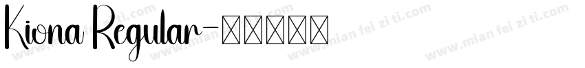 Kiona Regular字体转换